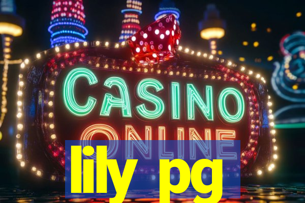 lily pg-bet